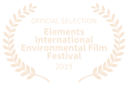 Elements Film Festival Official Selection © Elements Film Festival, 2019