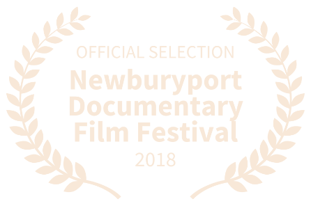 Newburyport Documentary Film Festival Official Selection © Newburyport Documentary Film Festival, 2018